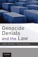 Genocide Denials and the Law