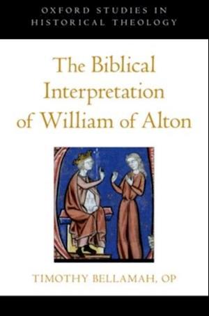 Biblical Interpretation of William of Alton