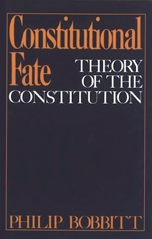 Constitutional Fate