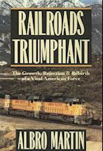 Railroads Triumphant