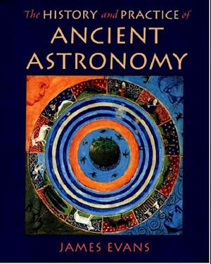 History and Practice of Ancient Astronomy