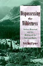 Dispossessing the Wilderness