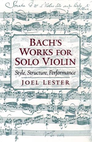 Bach's Works for Solo Violin