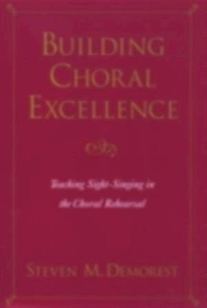 Building Choral Excellence