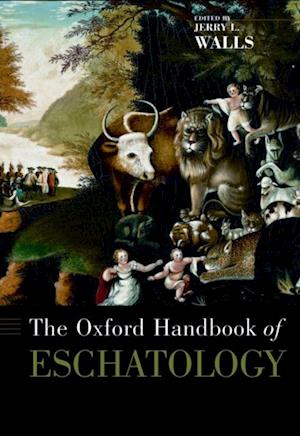 Oxford Handbook of Eschatology