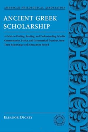 Ancient Greek Scholarship