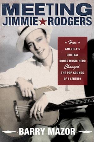 Meeting Jimmie Rodgers