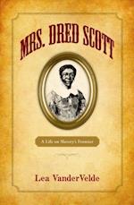 Mrs. Dred Scott