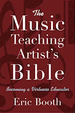 Music Teaching Artist's Bible