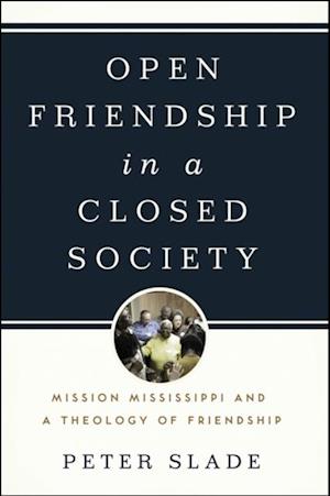 Open Friendship in a Closed Society