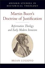 Martin Bucer's Doctrine of Justification