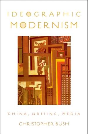 Ideographic Modernism