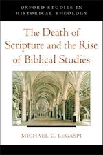 Death of Scripture and the Rise of Biblical Studies