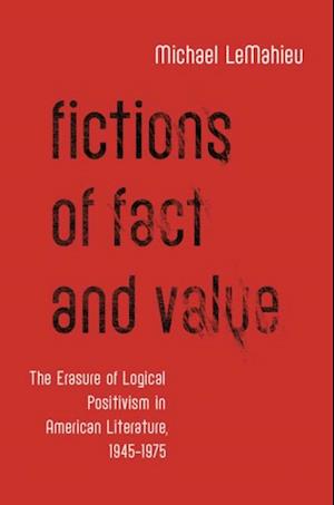 Fictions of Fact and Value