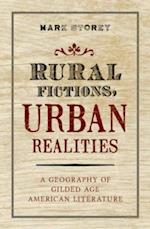 Rural Fictions, Urban Realities