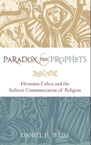 Paradox and the Prophets