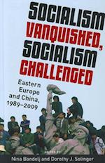 Socialism Vanquished, Socialism Challenged