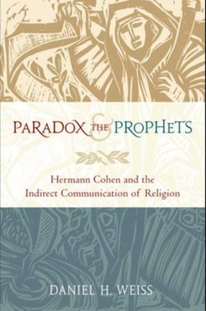 Paradox and the Prophets