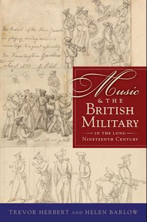 Music & the British Military in the Long Nineteenth Century