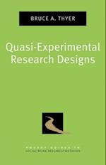 Quasi-Experimental Research Designs