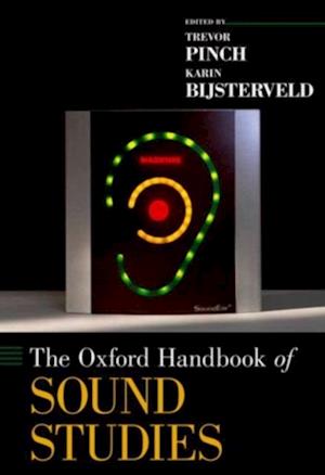 Oxford Handbook of Sound Studies