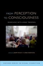 From Perception to Consciousness