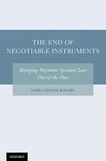 End of Negotiable Instruments