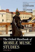 The Oxford Handbook of Mobile Music Studies, Volume 2