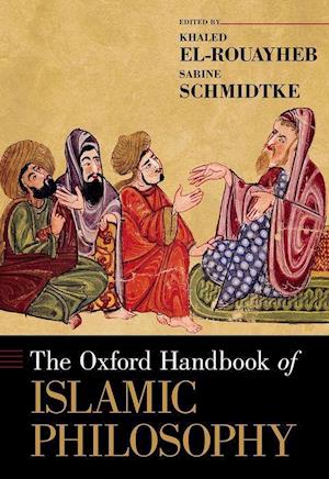 The Oxford Handbook of Islamic Philosophy