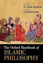 The Oxford Handbook of Islamic Philosophy