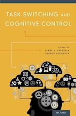 Task Switching and Cognitive Control