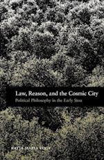 Law, Reason, and the Cosmic City