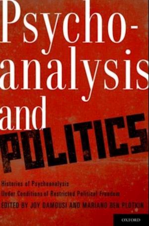 Psychoanalysis and Politics