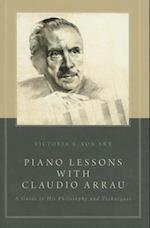 Piano Lessons with Claudio Arrau