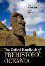 The Oxford Handbook of Prehistoric Oceania