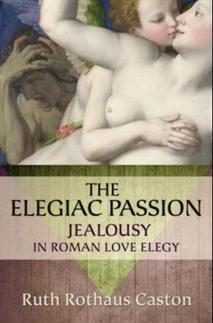 Elegiac Passion