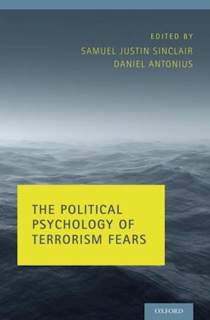 Political Psychology of Terrorism Fears