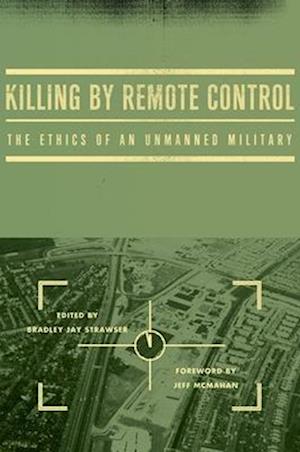 Killing by Remote Control