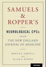 Samuels and Ropper's Neurological CPCs from the New England Journal of Medicine