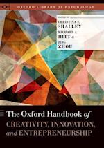 Oxford Handbook of Creativity, Innovation, and Entrepreneurship