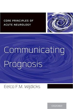 Communicating Prognosis