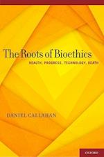 The Roots of Bioethics