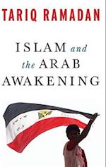 Islam and the Arab Awakening