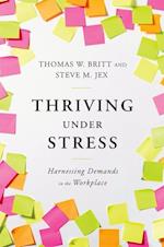 Thriving Under Stress