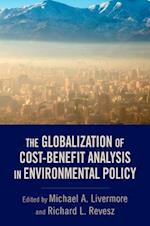 The Globalization of Cost-Benefit Analysis in Environmental Policy