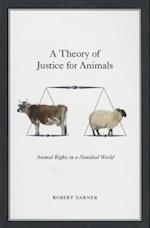 A Theory of Justice for Animals