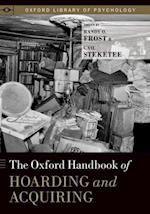 Oxford Handbook of Hoarding and Acquiring