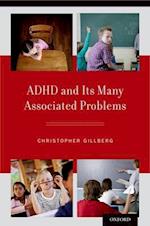 ADHD and Its Many Associated Problems