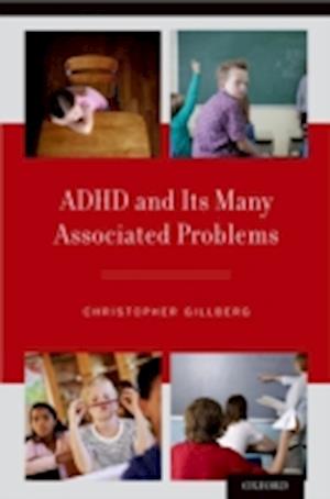 ADHD and Its Many Associated Problems