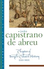 Chapters of Brazil's Colonial History 1500-1800